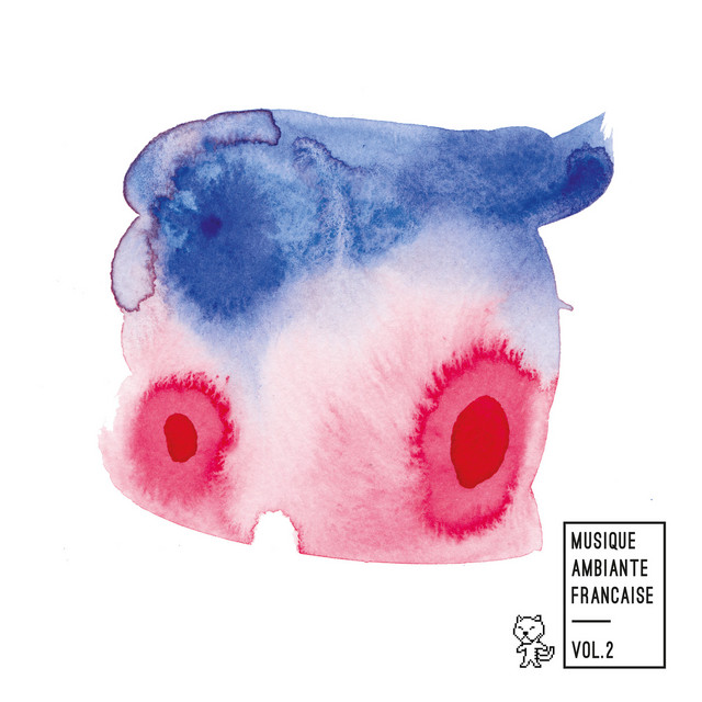 Album artwork for Various Artists - Musique Ambiante Française Vol. 2