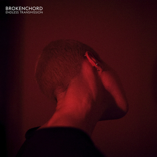 Album artwork for Brokenchord - Endless Transmission