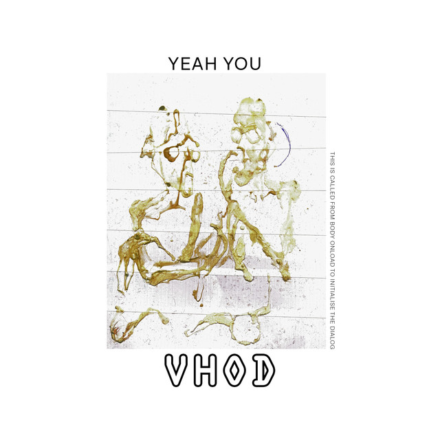 Album artwork for Yeah You - VHOD