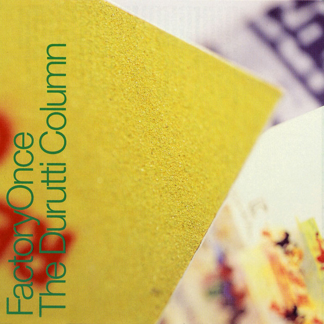 Album artwork for THE DURUTTI COLUMN - The Return of the Durutti Column