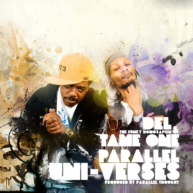Album artwork for Del Tha Funkee Homosapien, Tame One, Parallel Thought - Parallel Uni-Verses (Anniversary Edition)