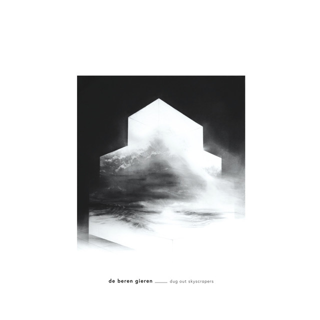 Album artwork for De Beren Gieren - Dug Out Skyscrapers