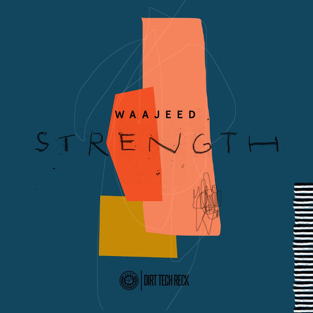 Album artwork for WAAJEED - Strength EP