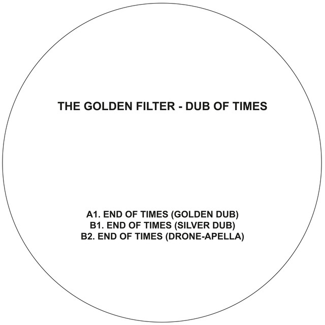 Album artwork for The Golden Filter - Dub of Times