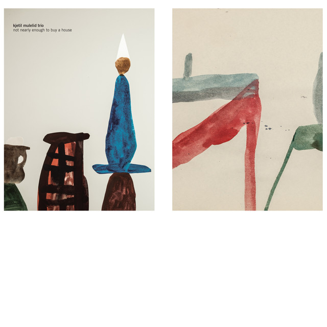 Album artwork for Kjetil Mulelid Trio - Not Nearly Enough To Buy A House