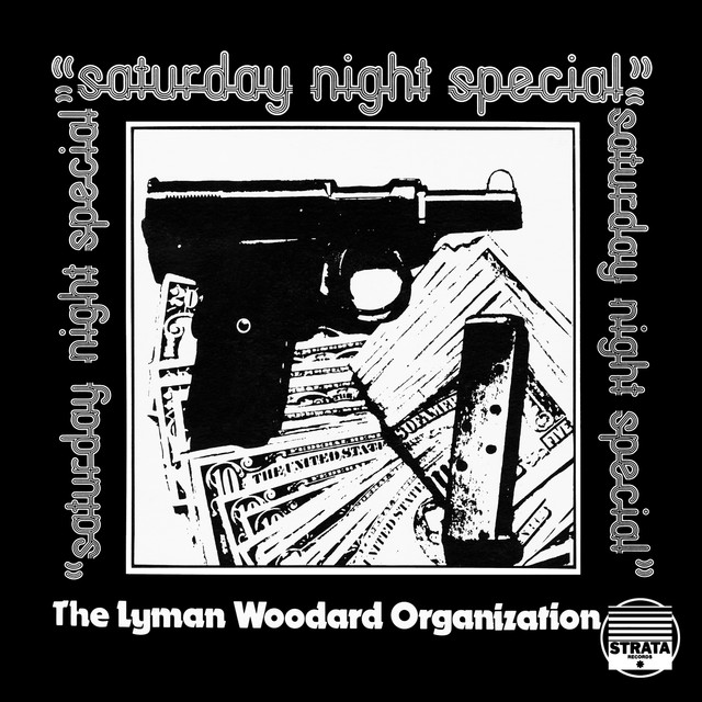 Album artwork for The Lyman Woodard Organization - Saturday Night Special