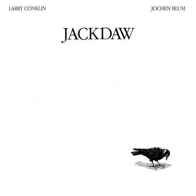 Album artwork for Larry Conklin & Jochen Blum - Jackdaw