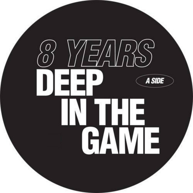 Album artwork for Various Artists - 8 Years Deep in the Game