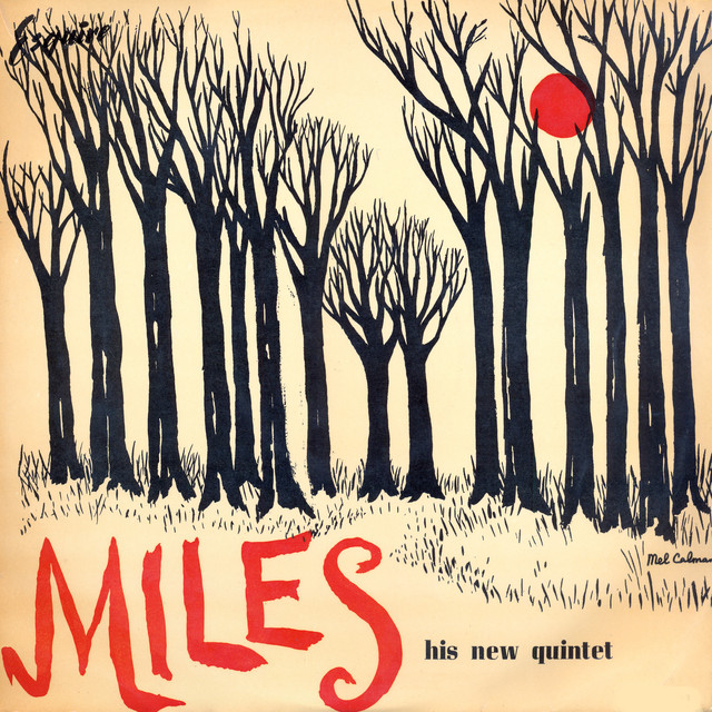 Album artwork for Miles Davis And His Quintet - Miles And His Quintet