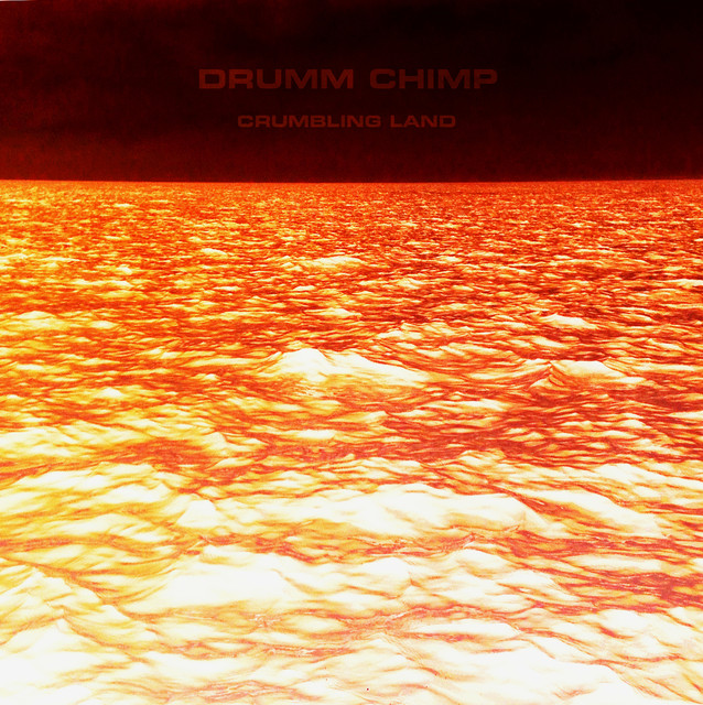 Album artwork for Drumm Chimp - Crumbling Land