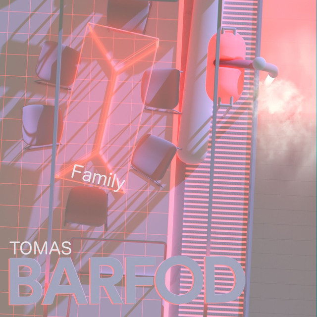 Album artwork for Tomas Barfod - Family (feat. Jonas Smith)