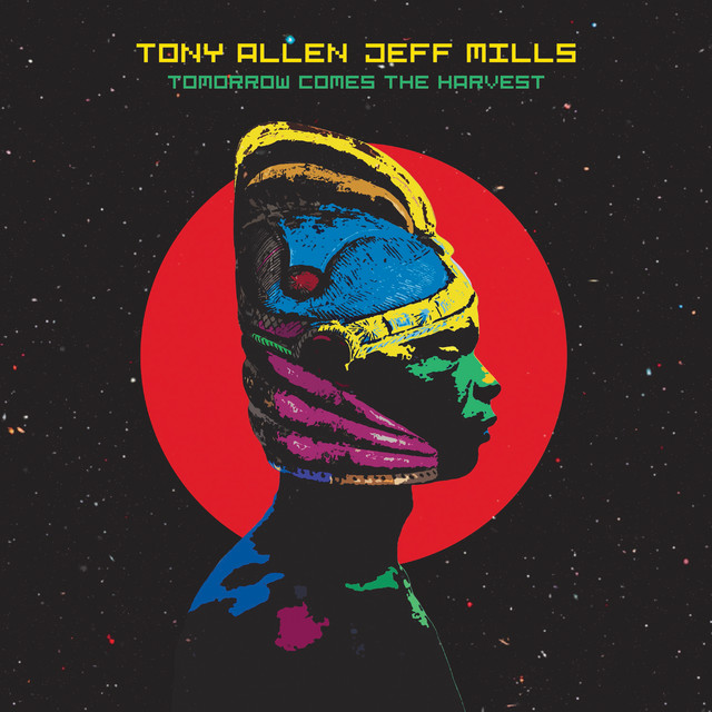 Album artwork for Tony Allen & Jeff Mills - Tomorrow Comes The Harvest