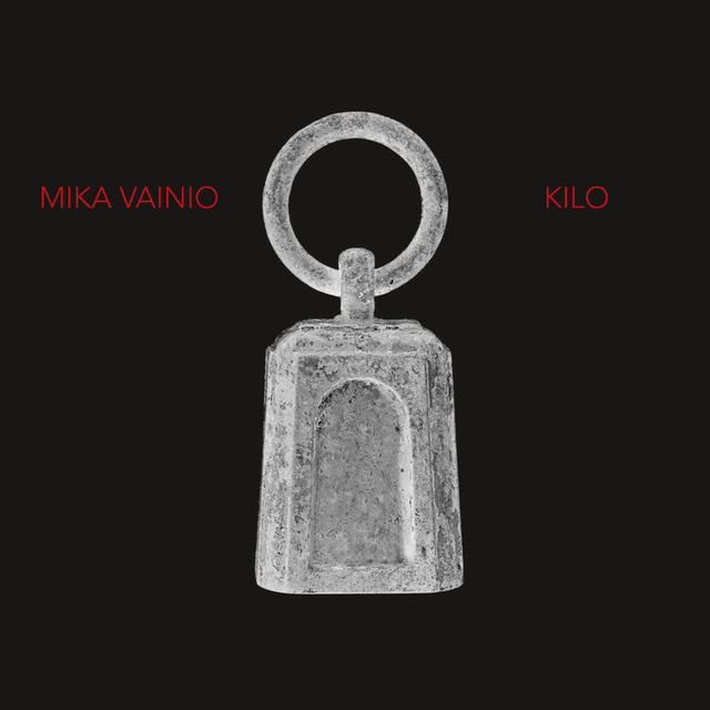 Album artwork for Mika Vainio - Kilo