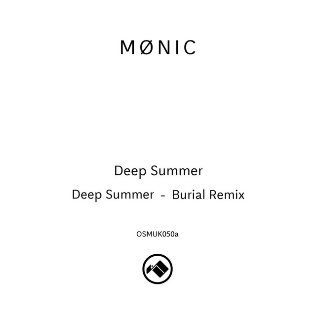 Album artwork for Mønic / Burial - Deep Summer (Burial Remix)
