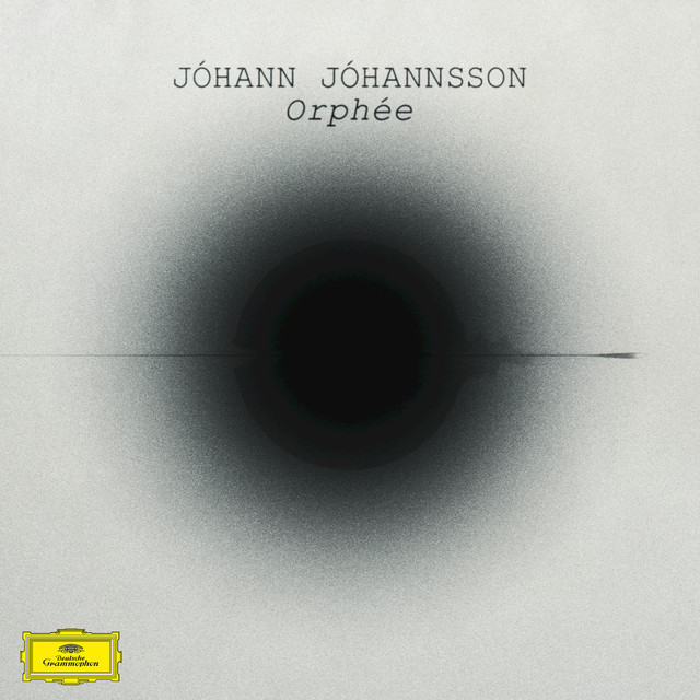 Album artwork for JOHANN JOHANNSSON - Orphée