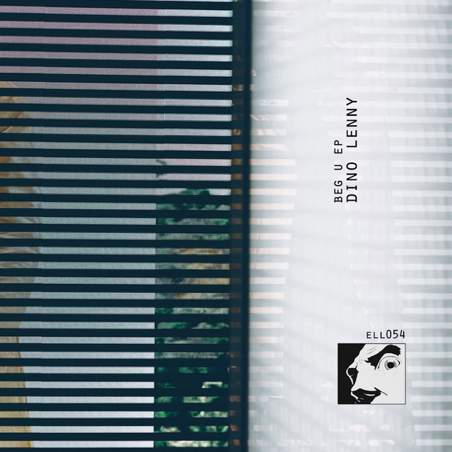 Album artwork for Dino Lenny - Beg U EP