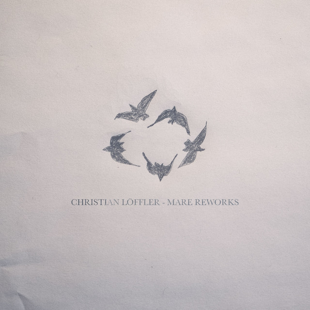 Album artwork for Christian Löffler - Mare Reworks