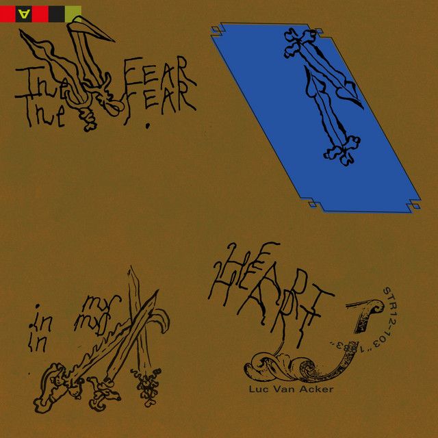 Album artwork for Luc Van Acker / Pas De Deux - The Fear In My Heart / Cardiocleptomanie