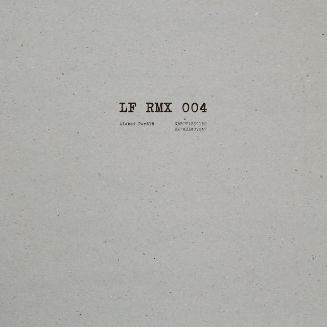 Album artwork for Aleksi Perälä - LF RMX 004