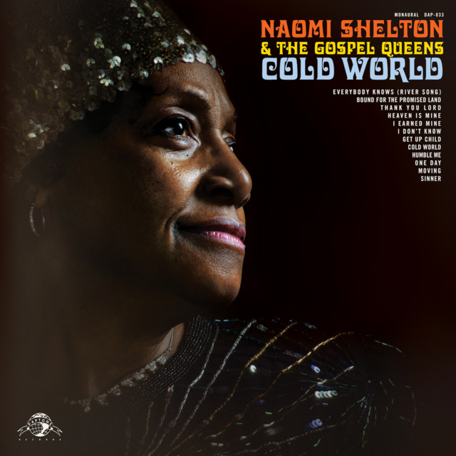 Album artwork for Naomi Shelton and The Gospel Queens - Cold World