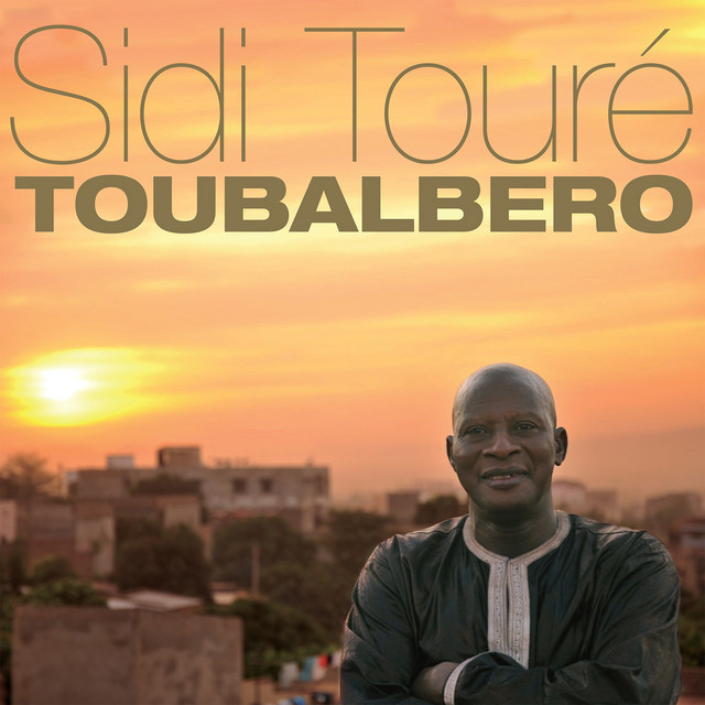 Album artwork for Sidi Touré - Toubalbero