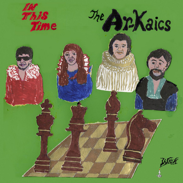Album artwork for The Ar-Kaics - In This Time