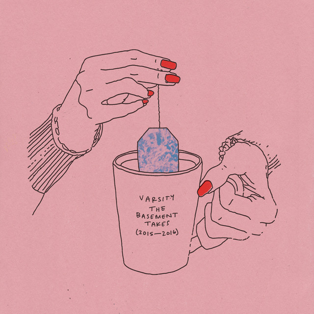 Album artwork for Varsity - The Basement Takes (2015 - 2016)