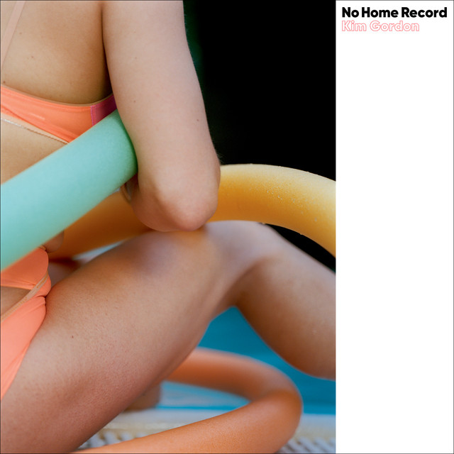Album artwork for Kim Gordon - No Home Record