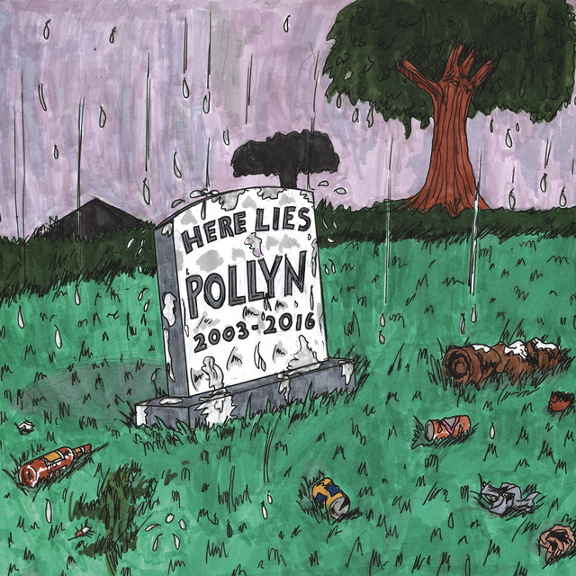 Album artwork for Pollyn - Here Lies Pollyn (2003-2016)