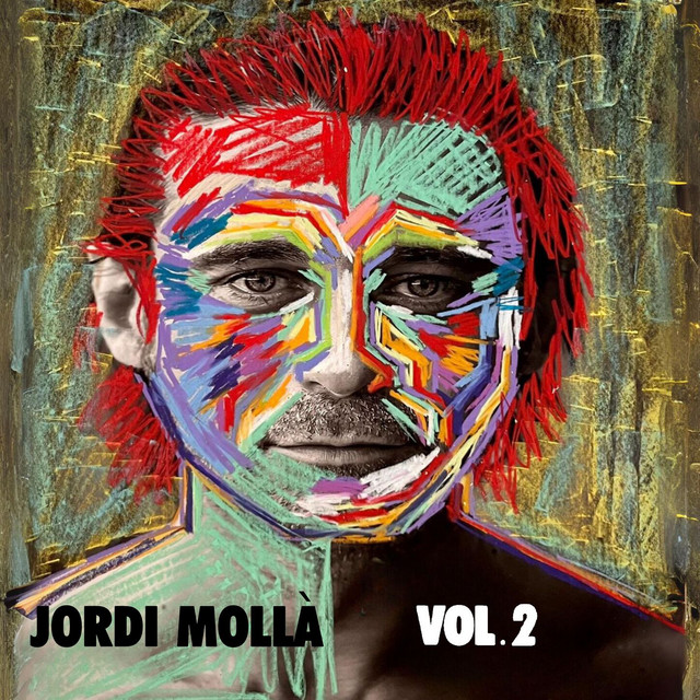 Album artwork for Jordi Molla - My Name is Jordi Mollá - Vol.2