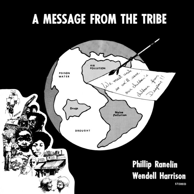 Album artwork for Phil Ranelin & Wendell Harrison - Message From The Tribe