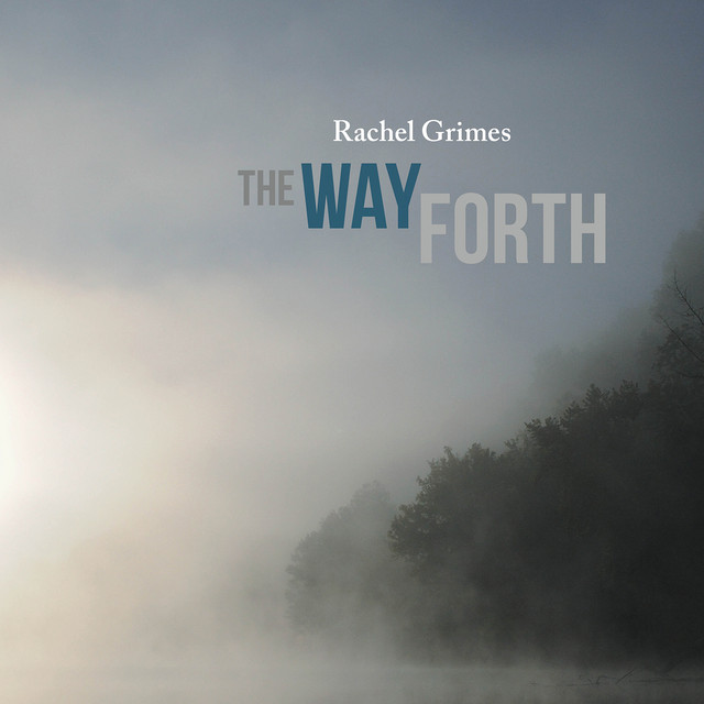 Album artwork for Rachel Grimes - The Way Forth