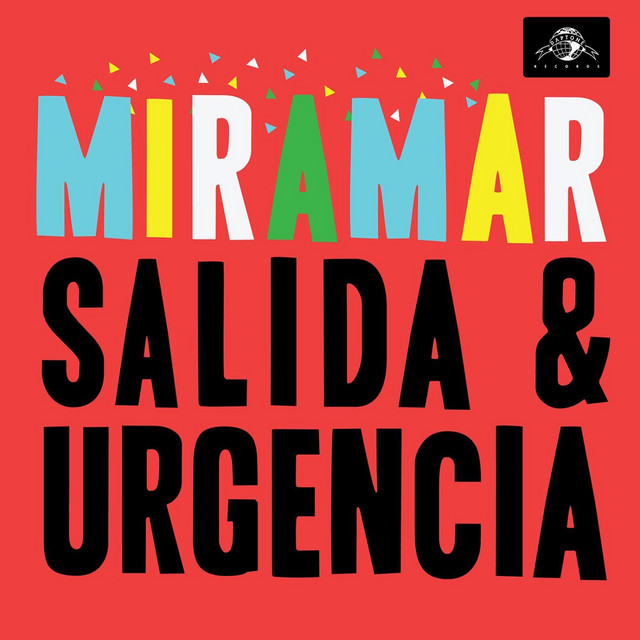 Album artwork for Miramar - Salida / Urgencia