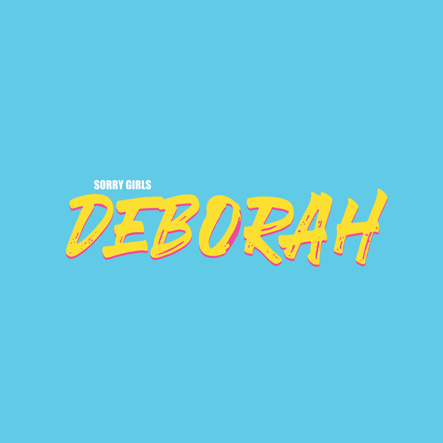 Album artwork for Sorry Girls - Deborah