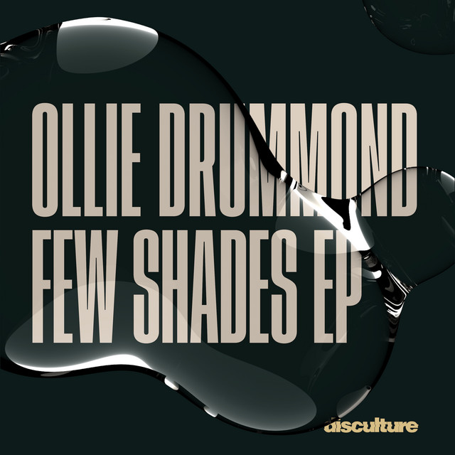 Album artwork for Ollie Drummond - Few Shades EP