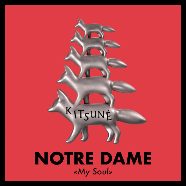 Album artwork for Notre Dame - My Soul