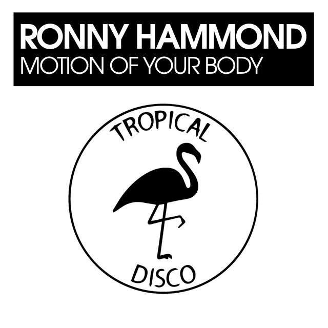 Album artwork for Ronny Hammond - Motion Of Your Body