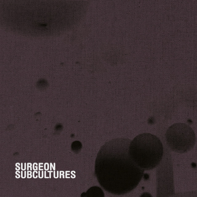 Album artwork for SURGEON - Subcultures