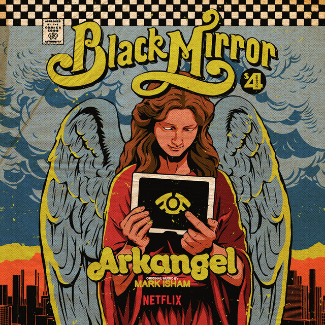 Album artwork for Mark Isham - Arkangel : Black Mirror