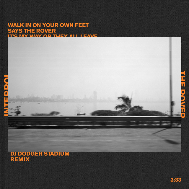 Album artwork for INTERPOL - The Rover (DJDS Remix)