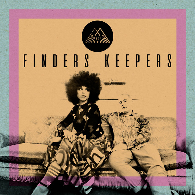Album artwork for MF Robots - Finders Keepers