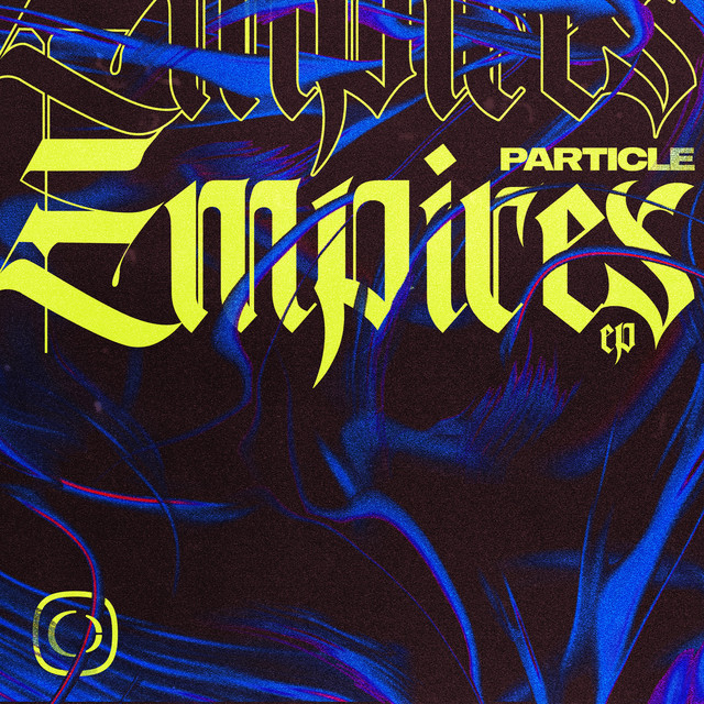 Album artwork for Particle - Empires EP