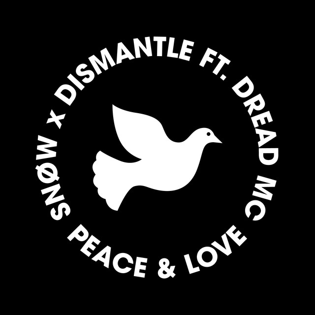 Album artwork for Snøw & Dismantle - Peace & Love