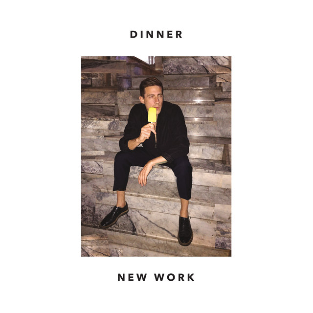 Album artwork for Dinner - New Work