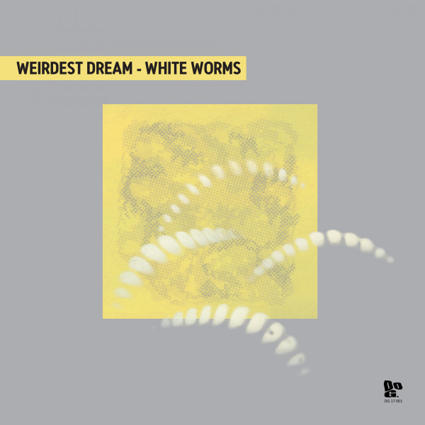 Album artwork for Weirdest Dream - White Worms