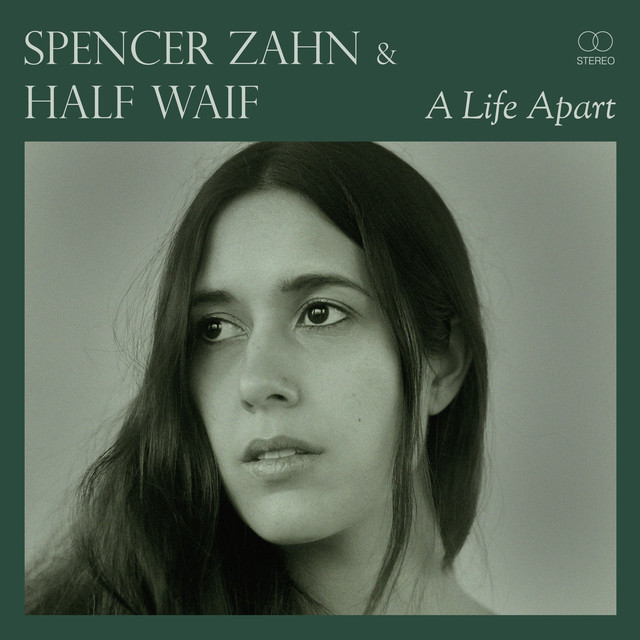 Album artwork for Spencer Zahn - A Life Apart