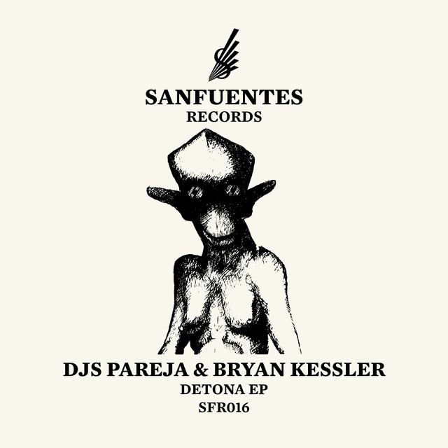 Album artwork for DJs Pareja / Bryan Kessler - Detona