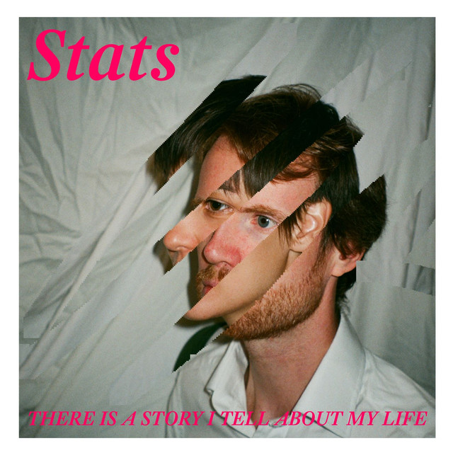 Album artwork for Stats - There Is A Story I Tell About My Life