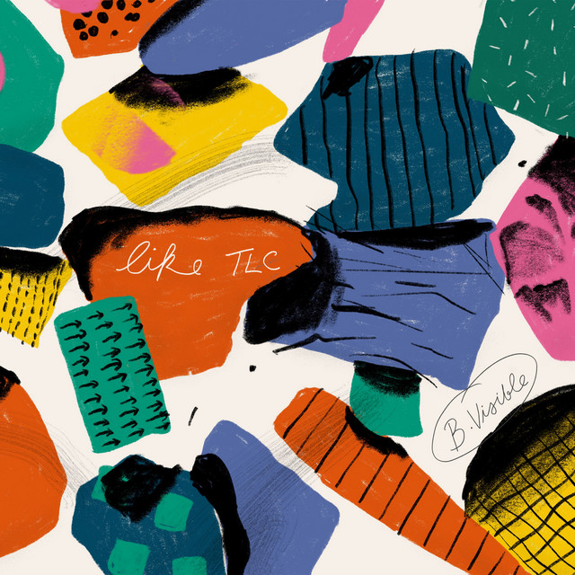 Album artwork for B.Visible - Like TLC