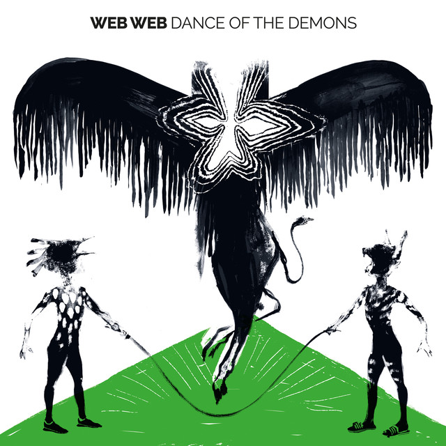 Album artwork for Web Web - Dance Of The Demons